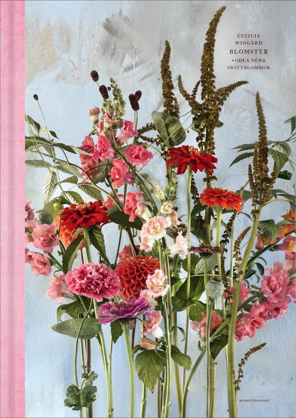 Blomster:Odla egna snittblommor 9789151967097