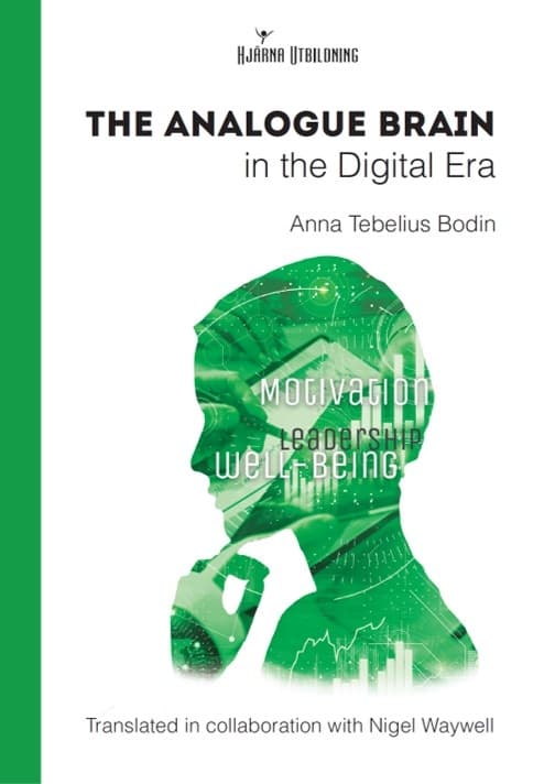 The Analogue Brain in the Digital Era 9789151983820