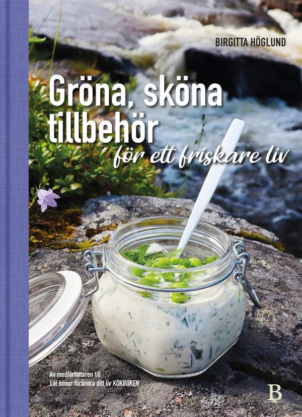 Gröna, sköna tillbehör för ett friskare liv 9789188917157