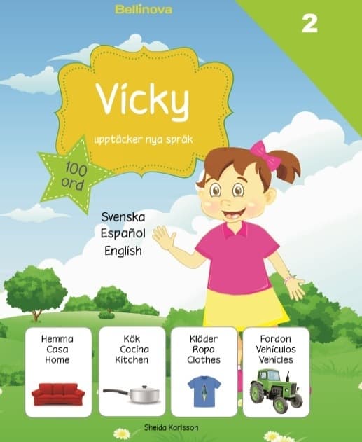 Vicky upptäcker nya språk 2. Spanska 9789198326222