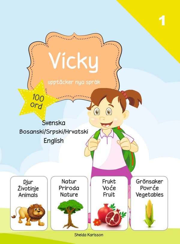 Vicky upptäcker nya språk 1. Bosniska / serbiska / 9789198271799
