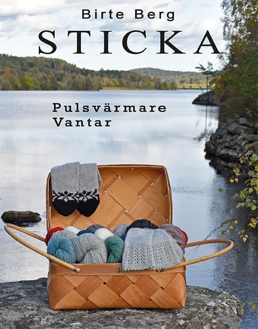 Sticka : pulsvärmare, vantar 9789188615596