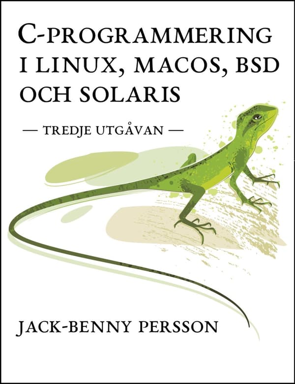 C-programmering i Linux, macOS, BSD och Solaris 9789198330076