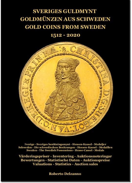 Sveriges Guldmynt : mynt präglade 1512-2020 9789163994661