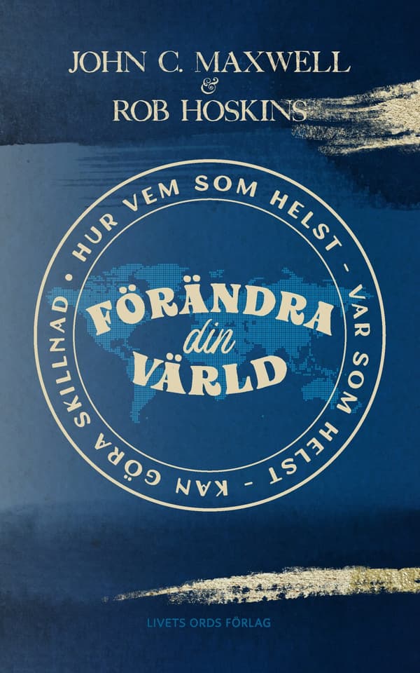 Förändra din värld 9789189071377