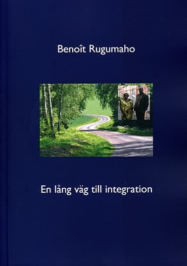 En lång väg till integration 9789175270913