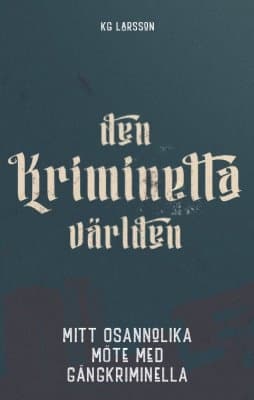 Den kriminella världen 9789198694093