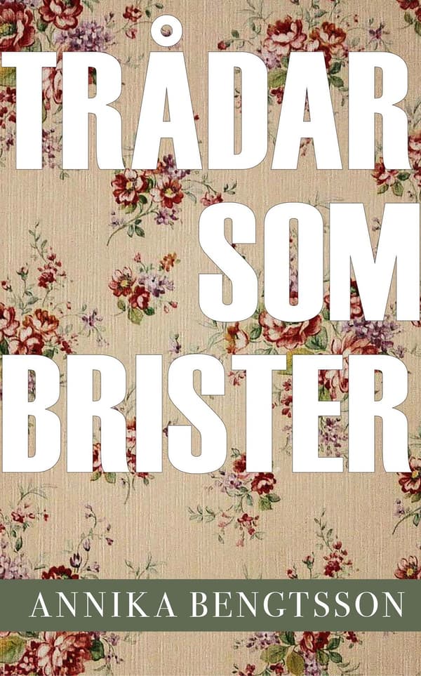 Trådar som brister 9789188465191