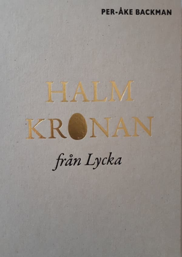 Halmkronan från Lycka 9789152718155
