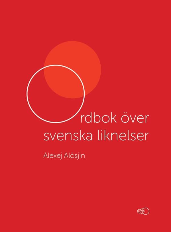 Ordbok över svenska liknelser 9789198538946