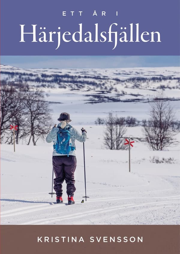 Ett år i Härjedalsfjällen 9789198031584