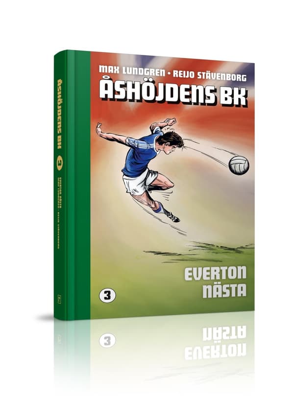 Åshöjdens BK 3: Everton nästa 9789151955926