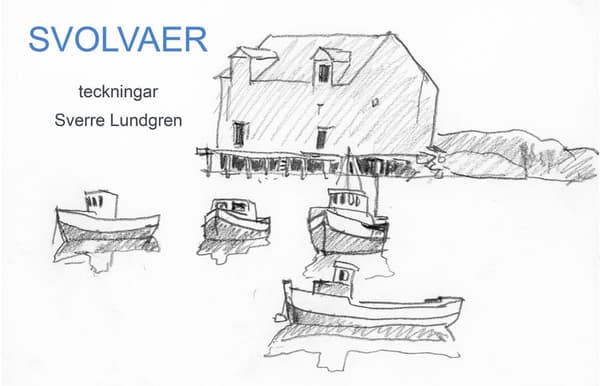 Svolvaer : teckningar 9789151997421