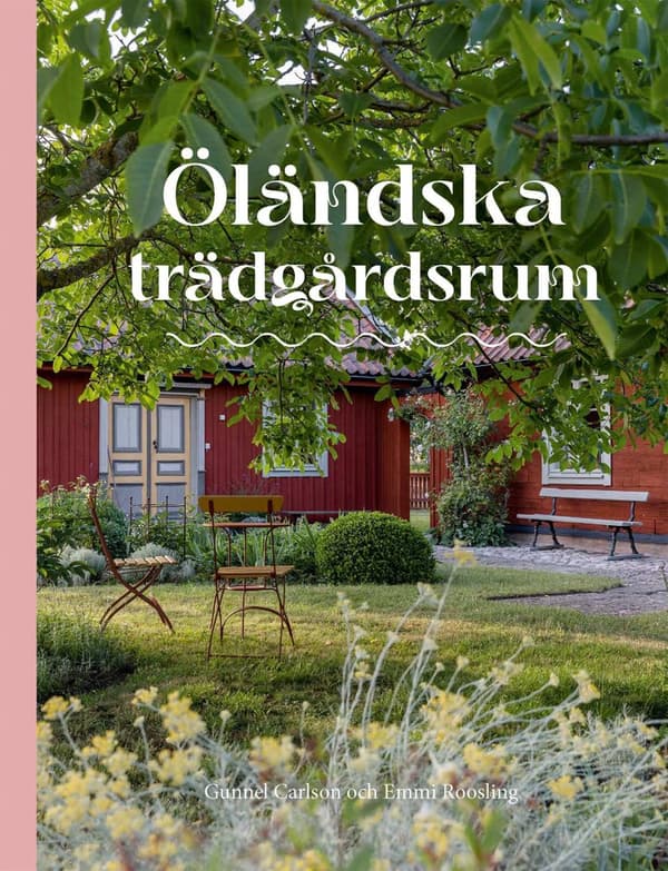 Öländska trädgårdsrum 9789198516654