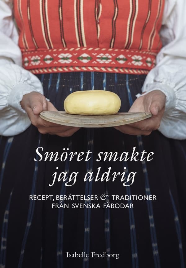 Smöret smakte jag aldrig 9789152716410