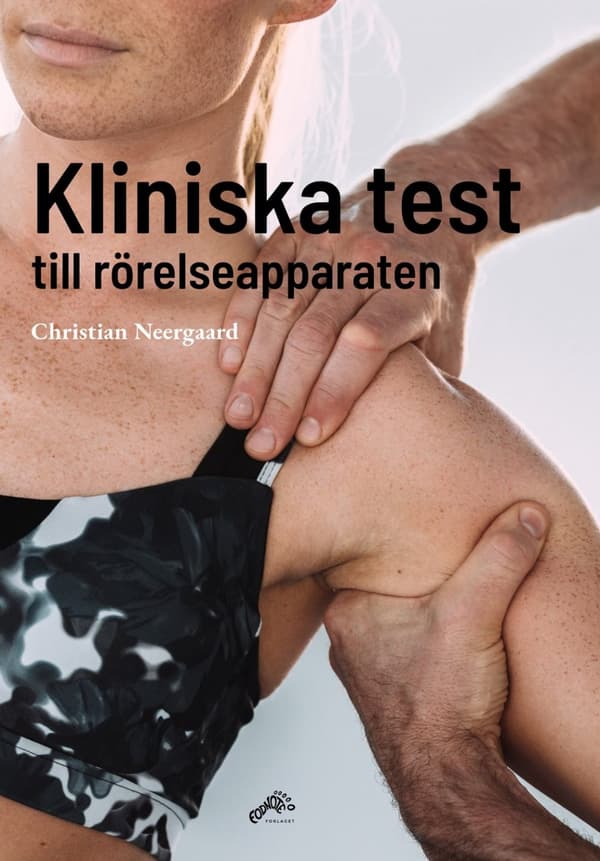 Kliniska test till rörelseapparaten 9788793514027