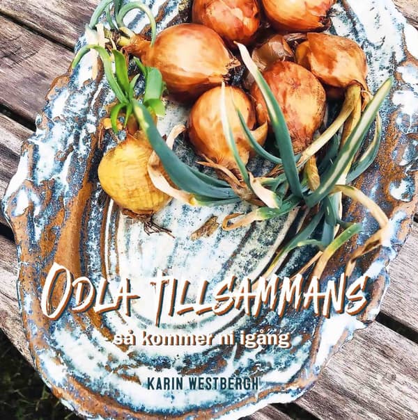 Odla tillsammans 9789188721259