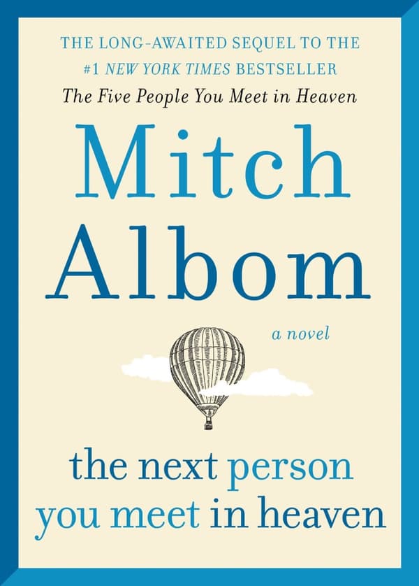 The Next Person You Meet in Heaven 9780062294449