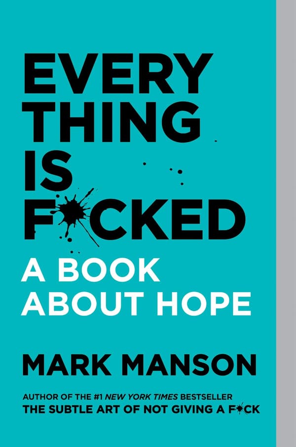 Everything Is F*cked 9780062956569