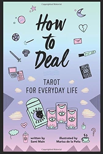 How to Deal: Tarot for Everyday Life 9780062662170