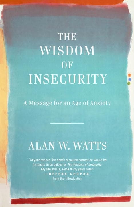 The Wisdom of Insecurity 9780307741202