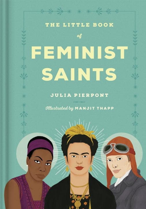 The Little Book of Feminist Saints 9780399592744