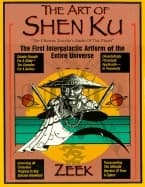 Art Of Shen Ku: The Ultimate Traveler's Guide (O) 9780399527258