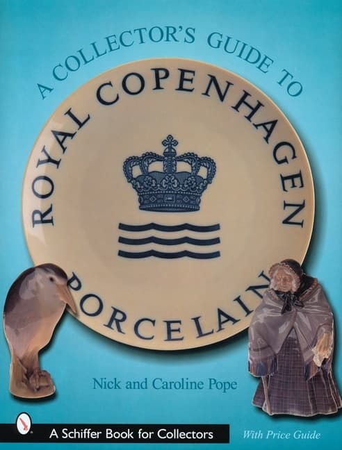 Collectors guide to royal copenhagen porcelain 9780764313868