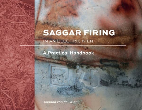Saggar Firing In An Electric Kiln 9780764362323