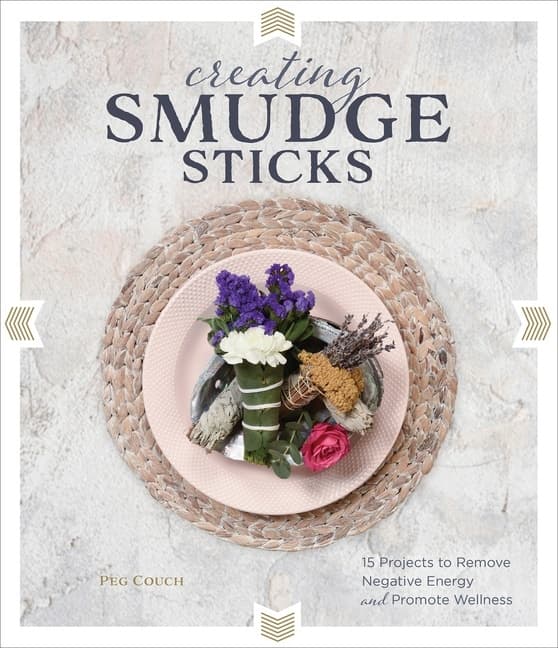 Creating Smudge Sticks 9780764359996