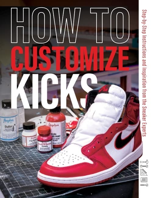 How To Customize Kicks 9780764365539