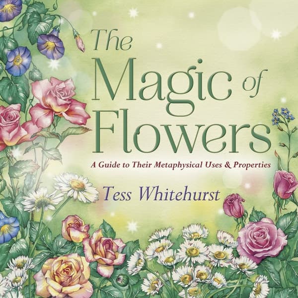 MAGIC OF FLOWERS 9780738731940