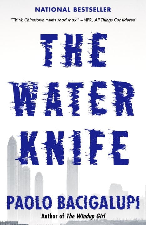 The Water Knife 9780804171533