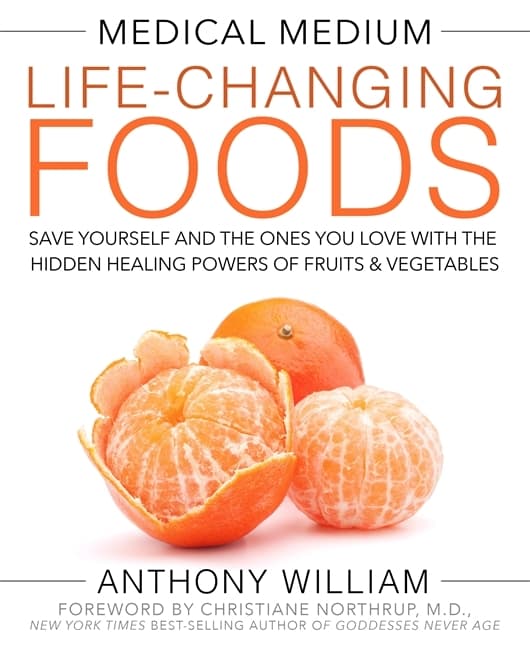 Medical medium life-changing foods 9781401948320