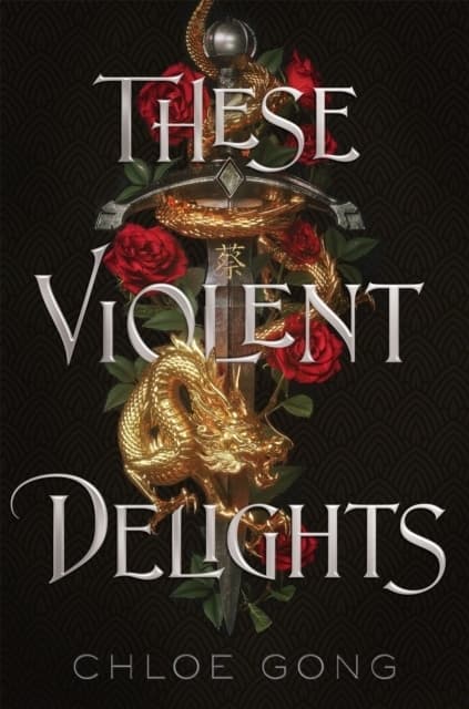 These Violent Delights 9781529344530