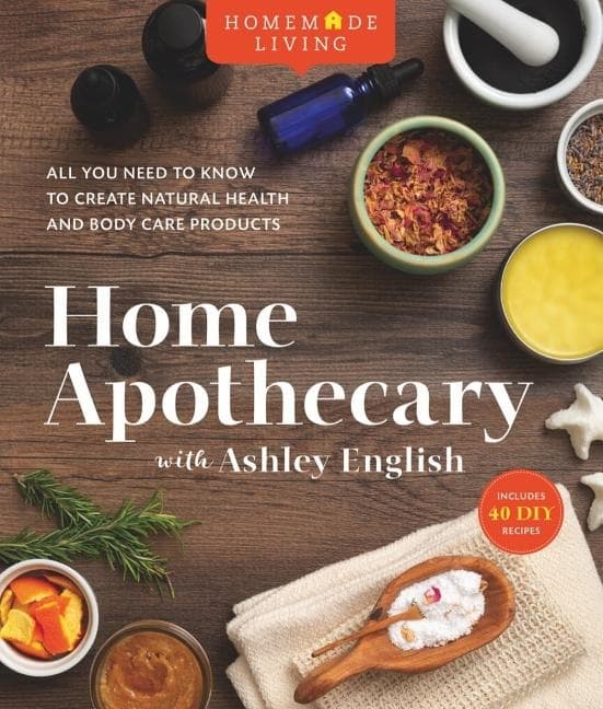 Home Apothecary With Ashley English 9781454710745
