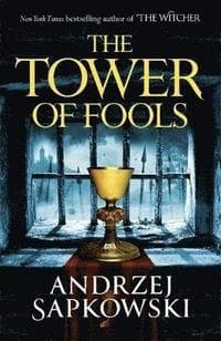 The Tower of Fools 9781473226142