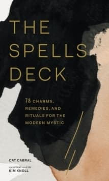 The Spells Deck 9781452176857