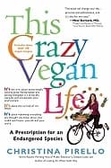 This Crazy Vegan Life 9781557885388