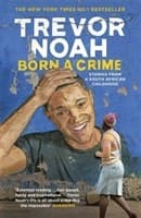 Born A Crime 9781473635302