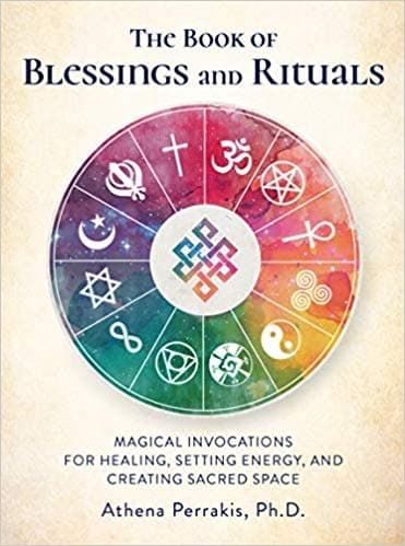 The Book of Blessings and Rituals 9781592338771