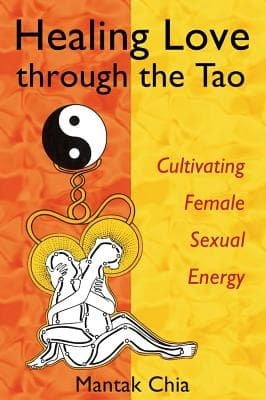 Healing love through the tao 9781594770685