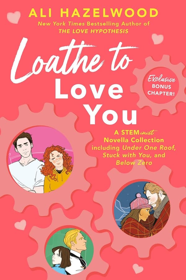 Loathe To Love You 9781408726778