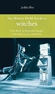 Weiser field guide to witches 9781578634798