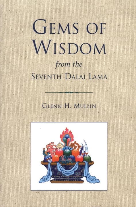 Gems Of Wisdom From The Seventh Dalai Lama 9781559391320