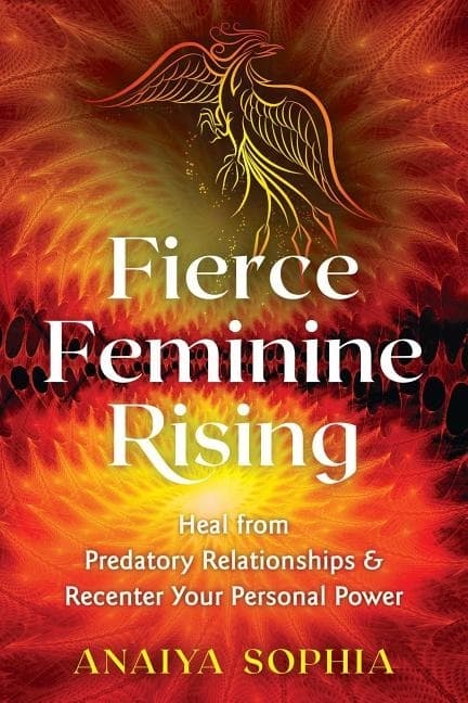 Fierce Feminine Rising 9781620558591