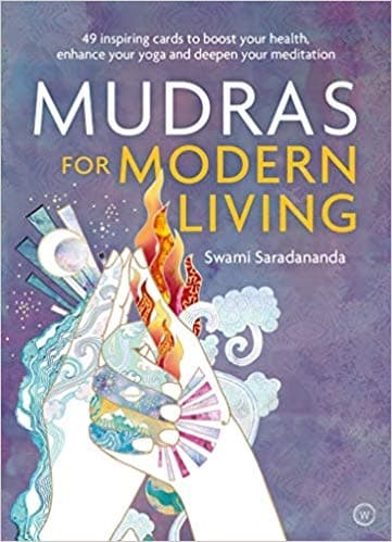 Mudras for Modern Living 9781786782786