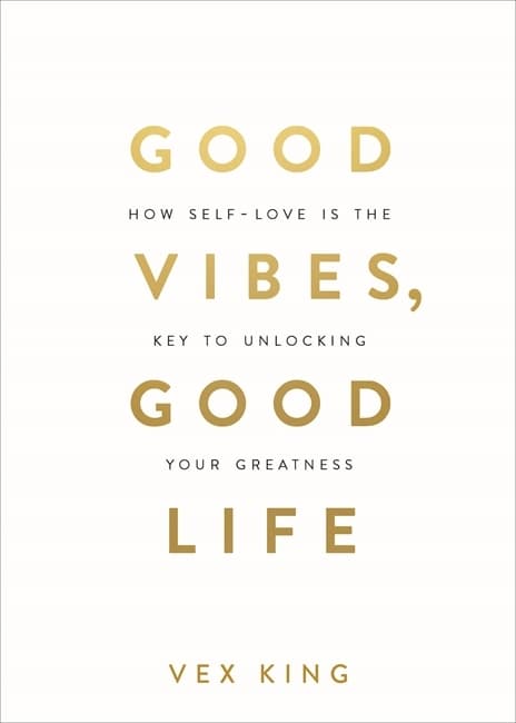 Good Vibes, Good Life 9781788171823