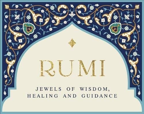 Rumi - Jewels Of Wisdom, Healing And Guidance 9781922573322
