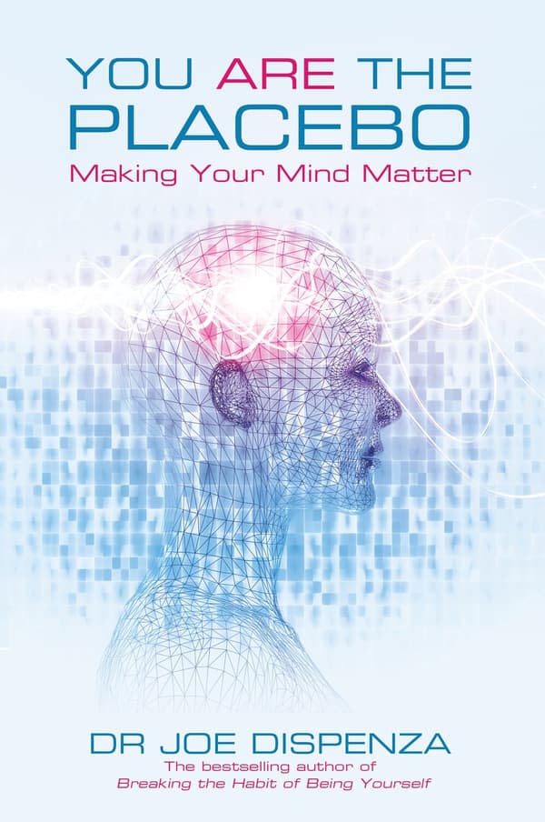 You are the placebo - making your mind matter 9781781802571